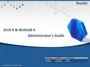 JEUS 6 Webto B 4 Administrators Guide 2013