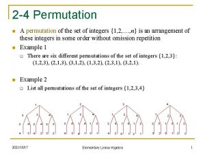 2 4 Permutation n n A permutation of