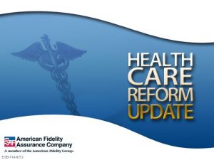 ESB714 0212 WEATHERING THE HEALTH CARE REFORM STORM