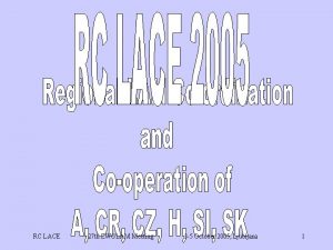 RC LACE 27 th EWGLAM Meeting 3 5