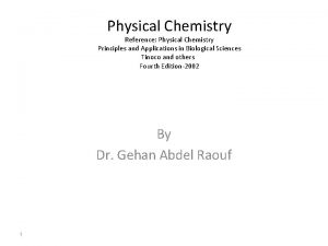 Physical Chemistry Reference Physical Chemistry Principles and Applications