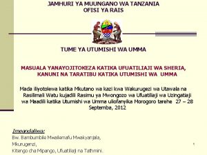 JAMHURI YA MUUNGANO WA TANZANIA OFISI YA RAIS