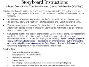 Storyboard Instructions Adapted from the New York State