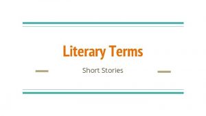 Literary Terms Short Stories Tone a reflection of