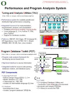 Performance and Program Analysis System Tuning and Analysis