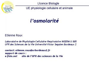 Licence Biologie UE physiologie cellulaire et animale losmolarit