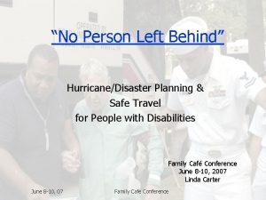 No Person Left Behind HurricaneDisaster Planning Safe Travel