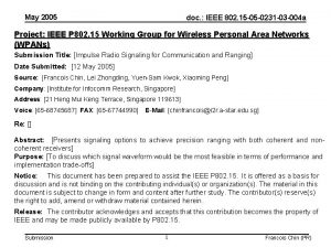 May 2005 doc IEEE 802 15 05 0231