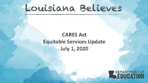 CARES Act Equitable Services Update July 1 2020