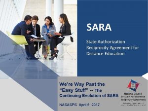 SARA State Authorization Reciprocity Agreement for Distance Education