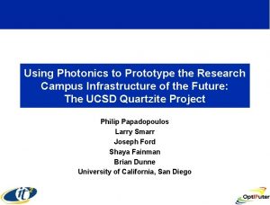 Using Photonics to Prototype the Research Campus Infrastructure