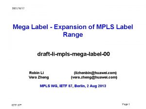 20211017 Mega Label Expansion of MPLS Label Range