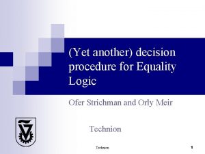 Yet another decision procedure for Equality Logic Ofer