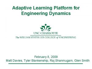 Adaptive Learning Platform for Engineering Dynamics February 8