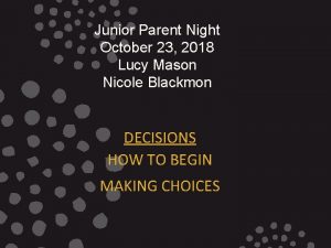 Junior Parent Night October 23 2018 Lucy Mason