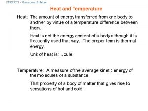 ISNS 3371 Phenomena of Nature Heat and Temperature