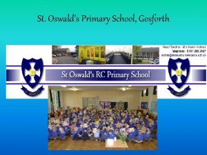 St Oswalds Primary School Gosforth Comenius 2008 2010