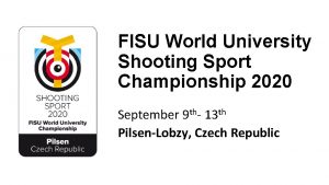 FISU World University Shooting Sport Championship 2020 September