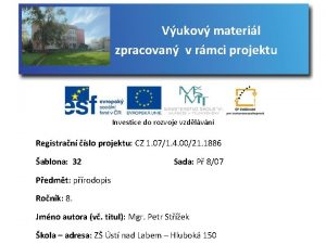 Vukov materil zpracovan v rmci projektu Investice do