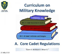 Curriculum on Military Knowledge A Core Cadet Regulations