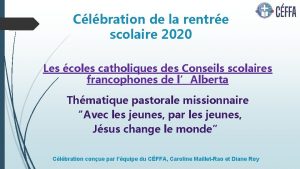 Clbration de la rentre scolaire 2020 Les coles