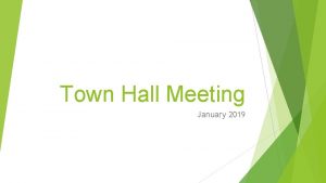 Town Hall Meeting January 2019 Student Recognition December