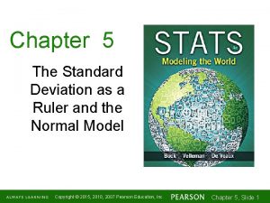 Chapter 5 The Standard Deviation as a Ruler