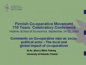 Finnish Cooperative Movement 110 Years Celebratory Conference Helsinki