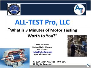 ALLTEST Pro LLC What is 3 Minutes of