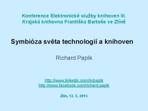 Konference Elektronick sluby knihoven III Krajsk knihovna Frantika