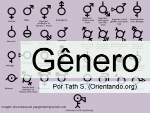 Gnero Por Tath S Orientando org Imagem encontrada