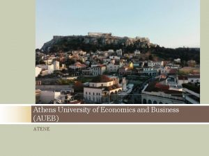 Athens University of Economics and Business AUEB ATENE