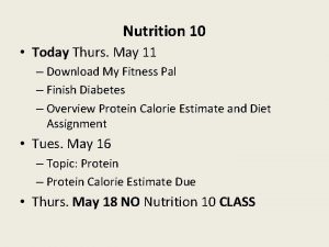 Nutrition 10 Today Thurs May 11 Download My