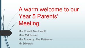 A warm welcome to our Year 5 Parents