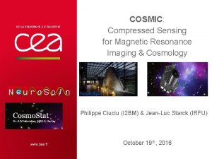 COSMIC Compressed Sensing for Magnetic Resonance Imaging Cosmology