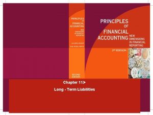 Chapter 11 Long Term Liabilities Longterm Financing Capital