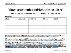 Month Year doc IEEE 802 22 yyxxxxr 0