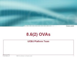 8 62 OVAs UCBU Platform Team Session Number