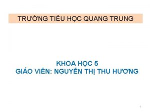 TRNG TIU HC QUANG TRUNG KHOA HC 5