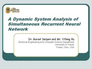 A Dynamic System Analysis of Simultaneous Recurrent Neural