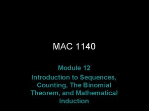 MAC 1140 Rev S 08 Module 12 Introduction