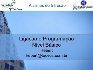 Alarmes de Intruso Ligao e Programao Nvel Bsico