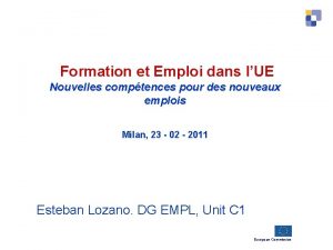 Formation et Emploi dans lUE Nouvelles comptences pour