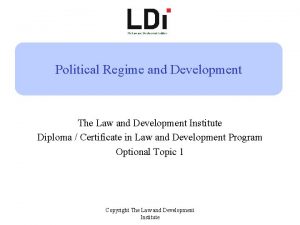 Political Regime and Development The Law and Development