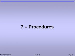 7 Procedures Mark Dixon So CCE SOFT 131