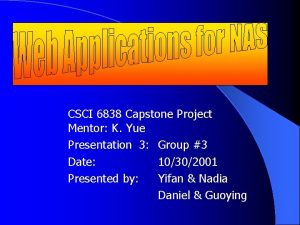 CSCI 6838 Capstone Project Mentor K Yue Presentation