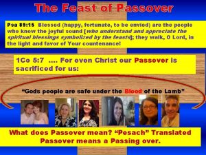 The Feast of Passover Psa 89 15 Blessed