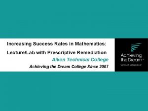 Increasing Success Rates in Mathematics LectureLab with Prescriptive