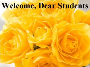 Welcome Dear Students Md Mahfuzul Hoque Assistant Teacher