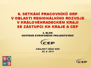 6 SETKN PRACOVNK ORP V OBLASTI REGIONLNHO ROZVOJE